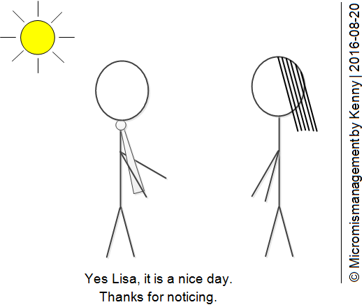 Yes Lisa, it is a nice day. Thanks for noticing.