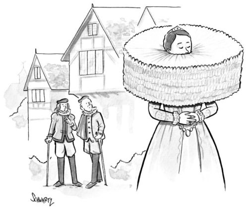 My loser entry: The New Yorker caption contest #542: Woman with a very large ruff.