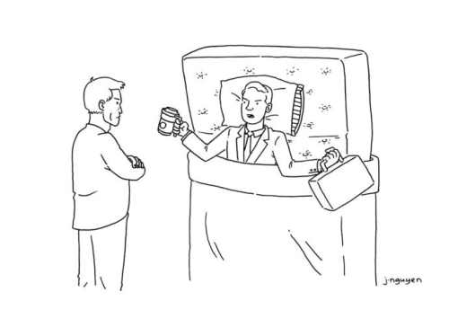 New Yorker caption contest #567: Business man in bed.